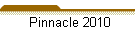 Pinnacle 2010